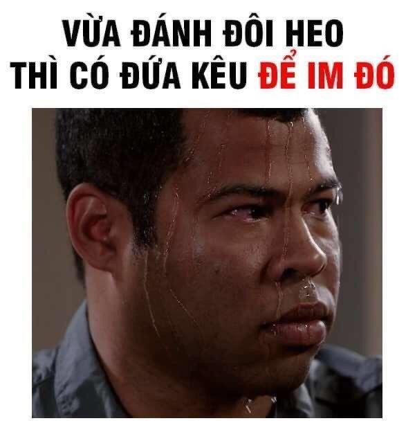 Meme ⚡ Vừa đánh đôi heo thì có đứa kêu để im đó