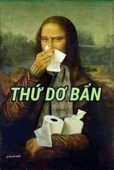 Meme ⚡ Thứ dơ bẩn – Nàng Mona Lisa lấy giấy lau mũi