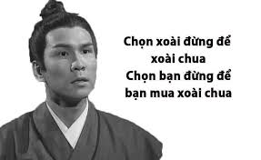 Meme ⚡ Chọn xoài đừng để xoài chua, chọn bạn đừng để bạn mua xoài chua