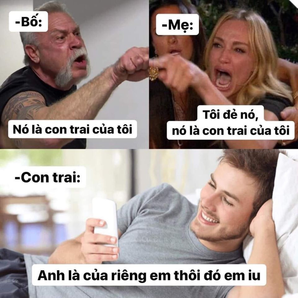 Meme ⚡ Nó là con trai của tôi – Anh là của riêng em thôi đó em iu