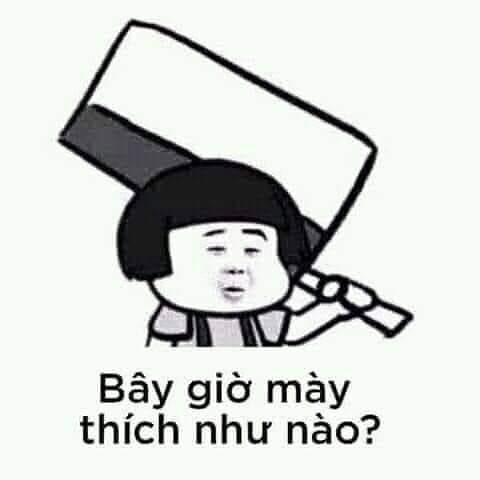 Meme ⚡ Bây giờ mày thích như nào? Bé gái vác dao.