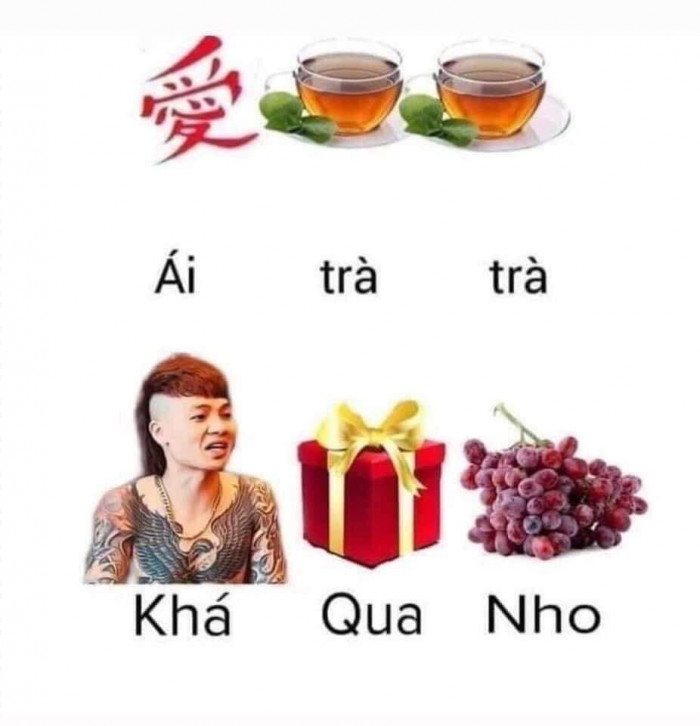 Meme ⚡ Ái trà trà Khá qua nho (ái chà chà khá quá nhờ)