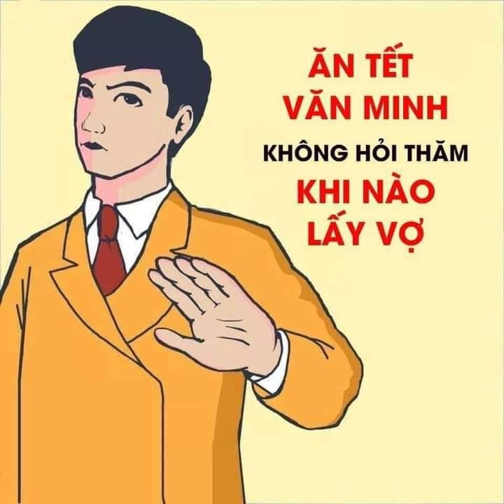 Meme ⚡ Ăn tết văn minh không hỏi thăm khi nào lấy vợ