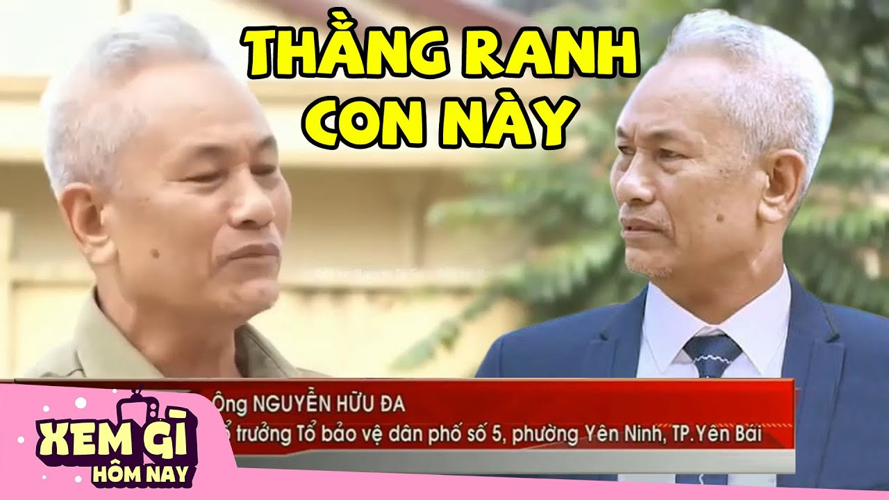 Meme ⚡ Thằng ranh con này! – Bác Nguyễn Hữu Đa quát