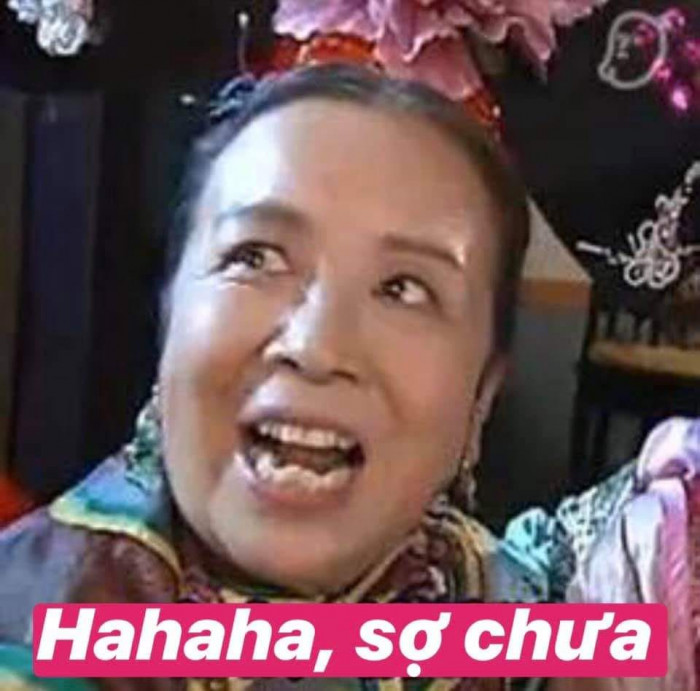 Meme ⚡ Hahaha sợ chưa