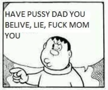 Meme ⚡ Have pussy dad you belive, lie, fuck mom you – Có cái lon bố mày tin, tin người vl, đmm