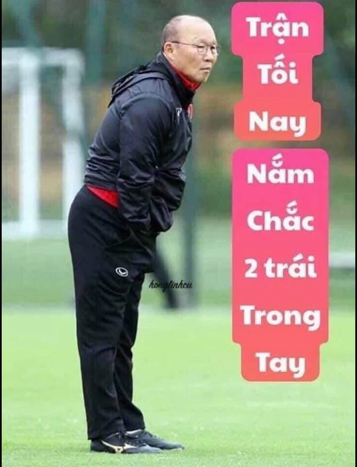 Meme ⚡ HLV Park Hang Seo nói trận tối nay nắm chắc 2 trái trong tay