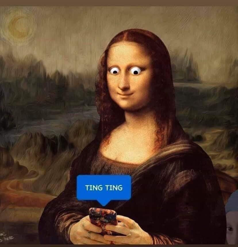 Meme ⚡ Nàng Mona Lisa trố mắt nhìn điện thoại có tin nhắn ting ting