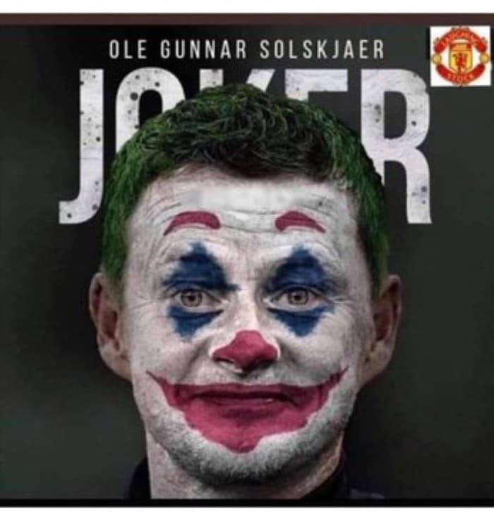 Meme ⚡ Ole Gunnar Solskjaer Joker – HLV Ole chúa hề của Man Utd