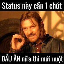 Meme ⚡ Status này cần một chút dầu ăn nữa mới nuột