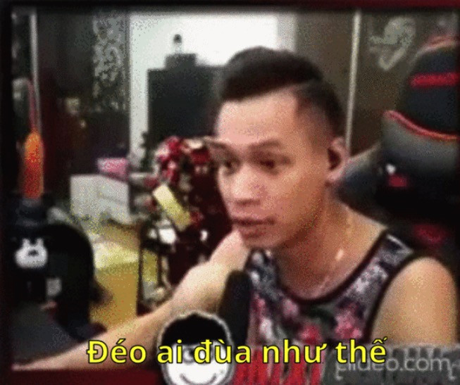 Meme ⚡ Streamer Độ Mixi (Độ Phùng) nói déo ai đùa như thế