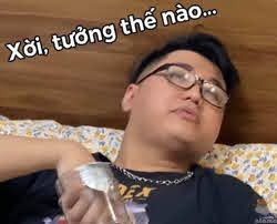 Meme ⚡ Thanh niên 4 mắt nói xời tưởng thế nào