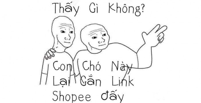 Meme ⚡ Thấy gì không? Con chó này lại gắn link shopee đấy