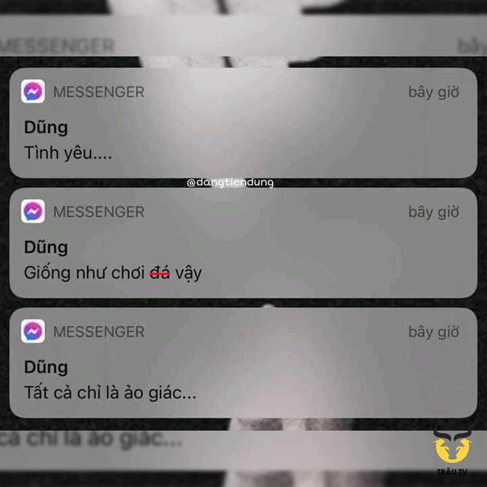 Meme ⚡ Tin nhắn tình yêu giống như chơi đá, tất cả chỉ là ảo giác